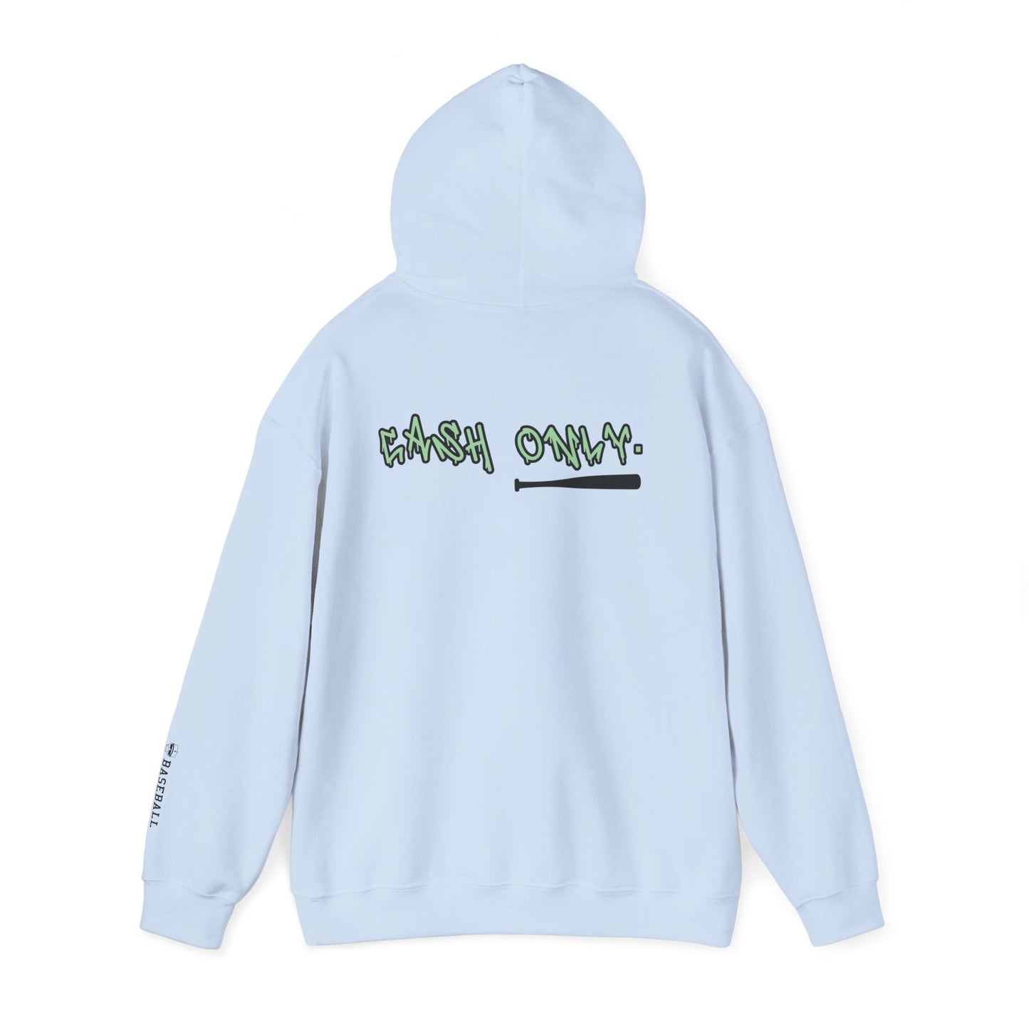 Cash Only Hoodie