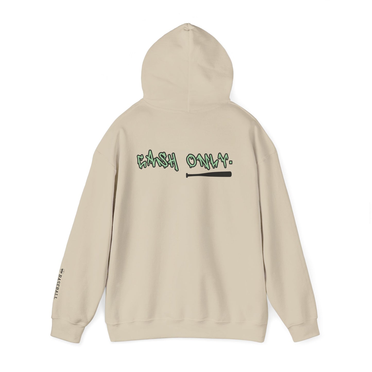 Cash Only Hoodie
